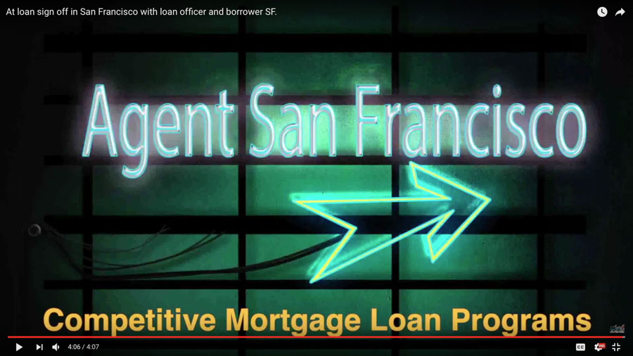 HOME MORTGAGE LOAN CLOSING SAN FRANCISCO | SATISFIED BORROWER | MORTGAGE LOANS SF